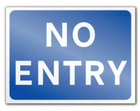 NO ENTRY (Post/Fence Fix)